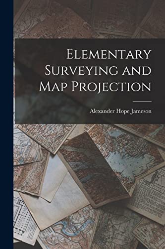 Elementary Surveying and Map Projection cover
