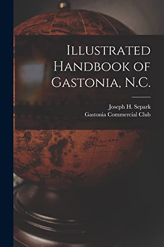 Illustrated Handbook of Gastonia, N.C. cover