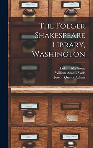 The Folger Shakespeare Library, Washington