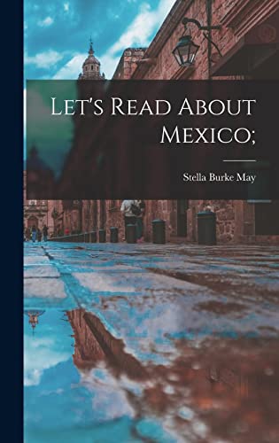 Let's Read About Mexico; cover