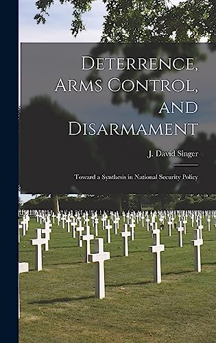Deterrence, Arms Control, and Disarmament cover