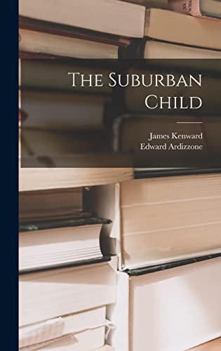 The Suburban Child