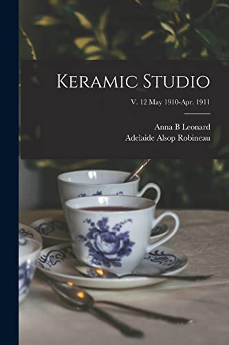 Keramic Studio; v. 12 May 1910-Apr. 1911 cover