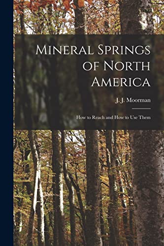 Mineral Springs of North America [microform]