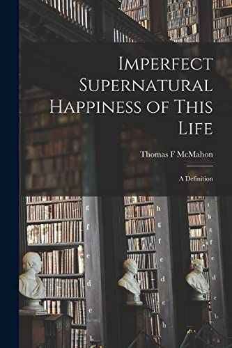 Imperfect Supernatural Happiness of This Life cover