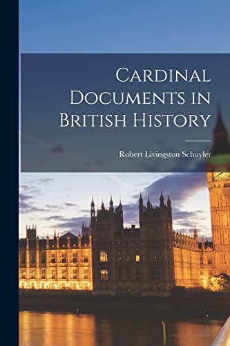 Cardinal Documents in British History cover