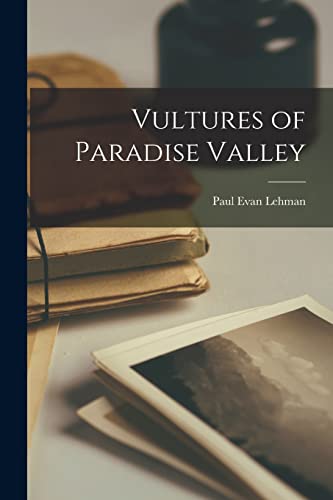 Vultures of Paradise Valley cover
