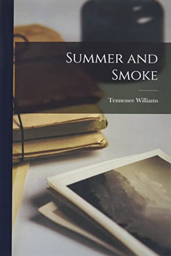 Summer and Smoke
