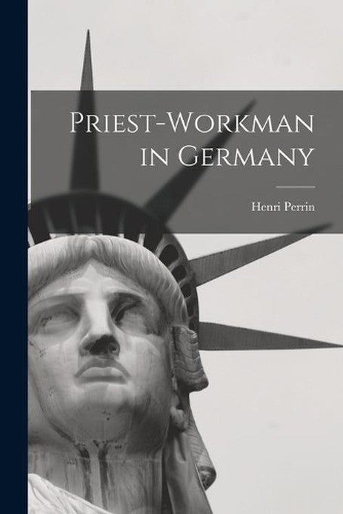 Priest-workman in Germany