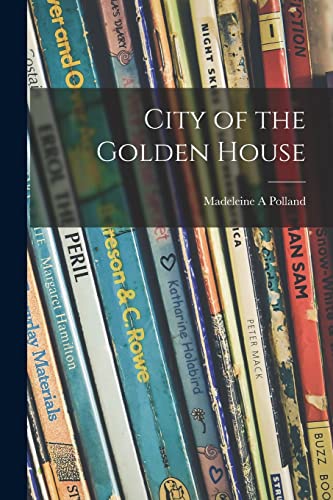 City of the Golden House