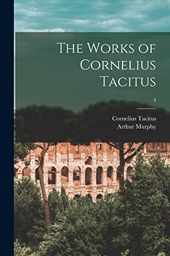 The Works of Cornelius Tacitus; 4 cover
