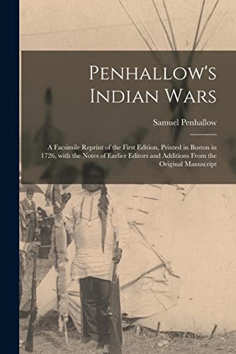 Penhallow's Indian Wars; a Facsimile Reprint of the First Edition, Pri cover