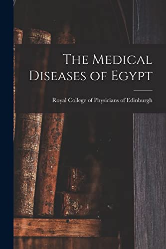 The Medical Diseases of Egypt