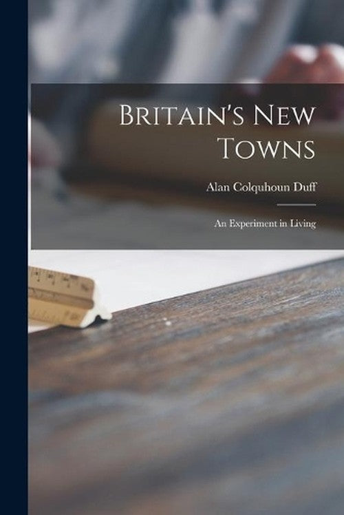 Britain's New Towns