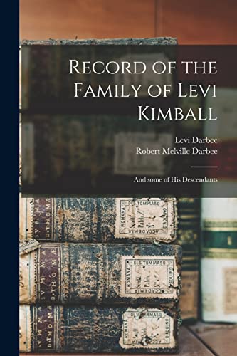 Record of the Family of Levi Kimball cover