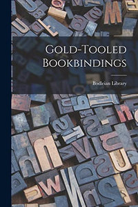 Gold-tooled Bookbindings 