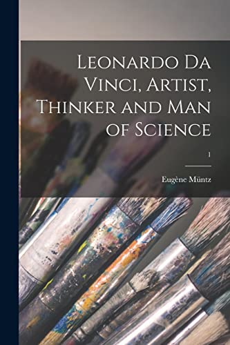 Leonardo Da Vinci, Artist, Thinker and Man of Science; 1 cover