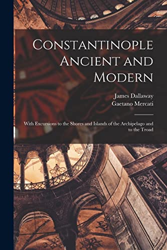 Constantinople Ancient and Modern cover