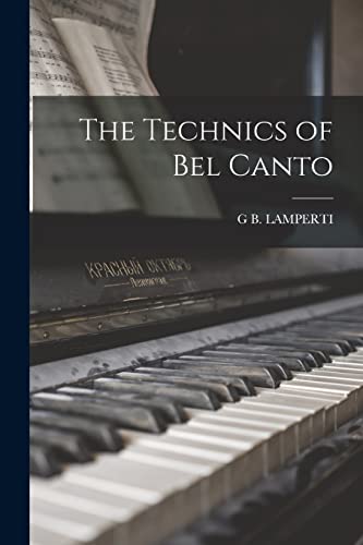 The Technics of Bel Canto cover