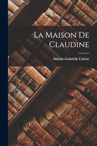La maison de Claudine