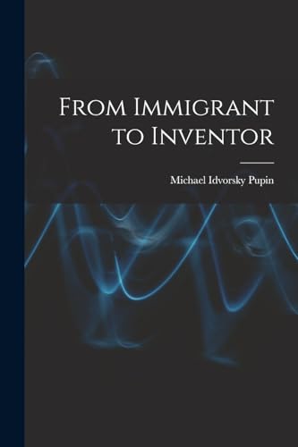 From Immigrant to Inventor cover