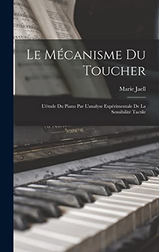 Le mecanisme du toucher