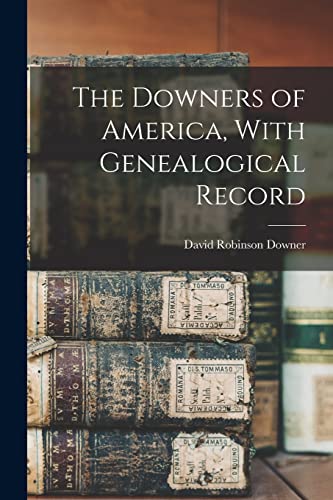 The Downers of America, With Genealogical Record cover