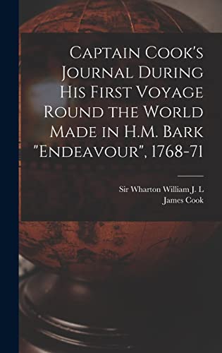 Captain Cook's Journal During his First Voyage Round the World Made in cover