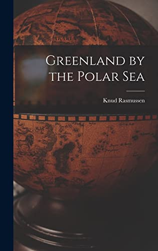 Greenland by the Polar Sea cover