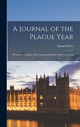 A Journal of the Plague Year