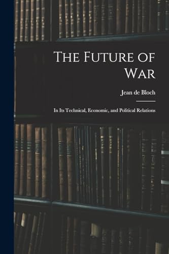 The Future of War