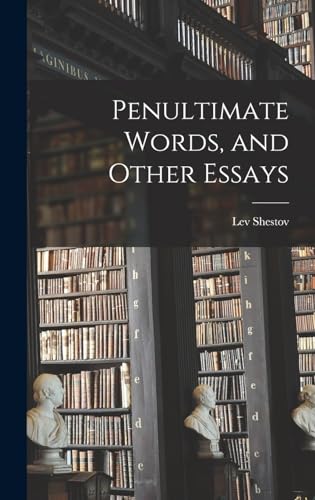 Penultimate Words, and Other Essays cover