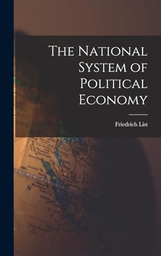 The National System of Political Economy cover