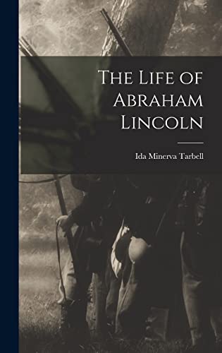 The Life of Abraham Lincoln cover