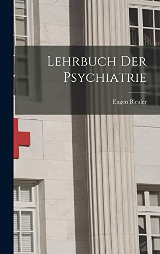 Lehrbuch Der Psychiatrie cover