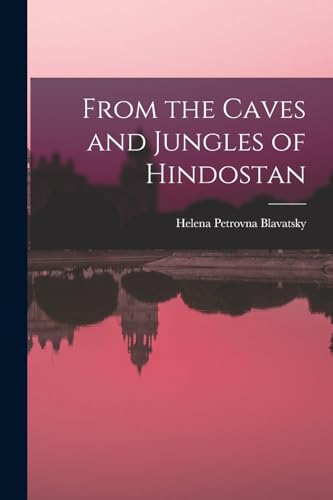 From the Caves and Jungles of Hindostan cover