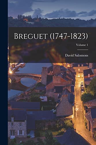 Breguet (1747-1823); Volume 1 cover