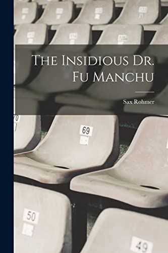 The Insidious Dr. Fu Manchu cover