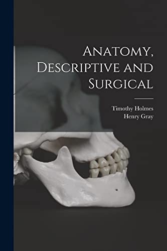 Anatomy, Descriptive and Surgical cover