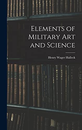 Elements of Military Art and Science cover