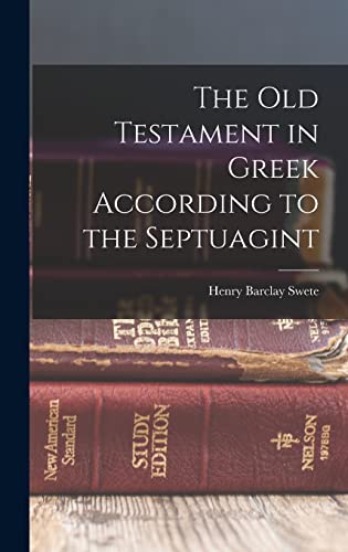 The Old Testament in Greek According to the Septuagint cover