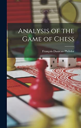 Analysis of the Game of Chess cover