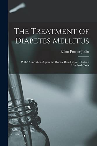 The Treatment of Diabetes Mellitus cover