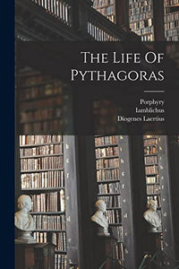 The Life Of Pythagoras 