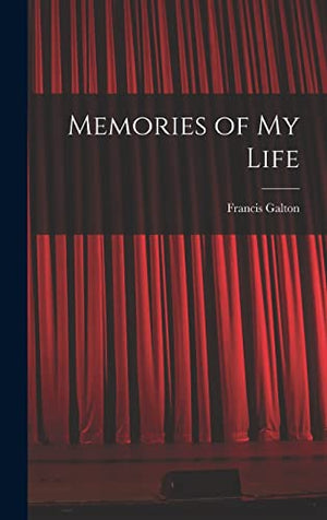 Memories of My Life