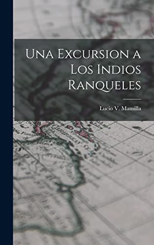 Una Excursion a los Indios Ranqueles cover
