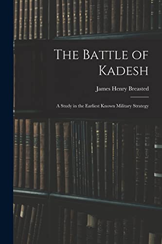 The Battle of Kadesh