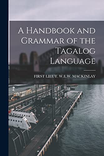 A Handbook and Grammar of the Tagalog Language cover