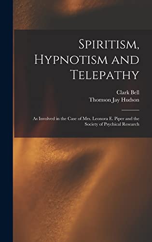 Spiritism, Hypnotism and Telepathy cover
