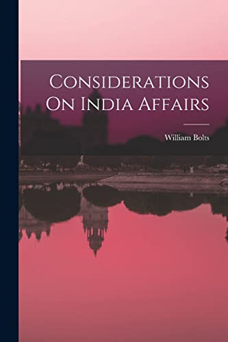 Considerations On India Affairs cover